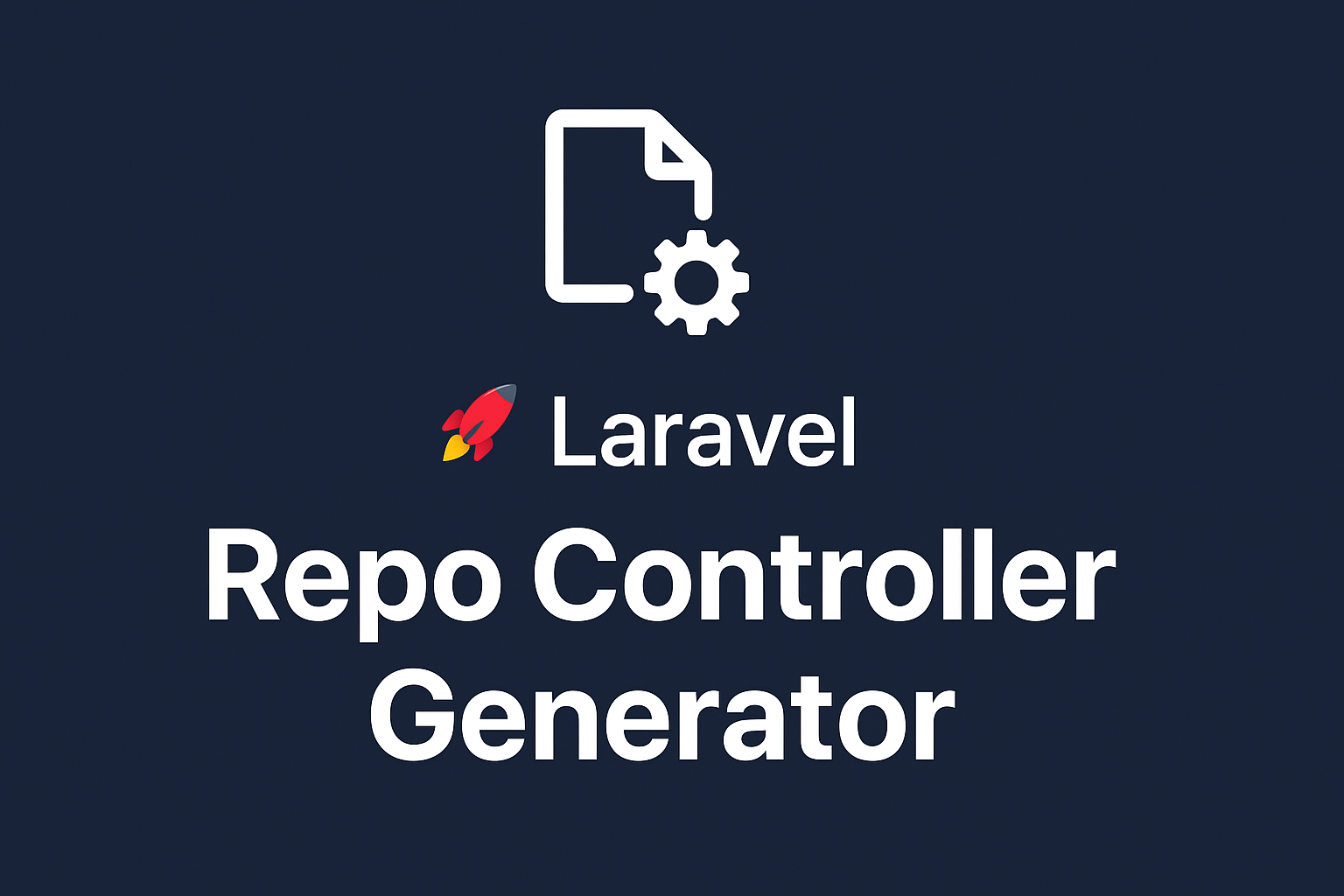Laravel Repo Controller Generator