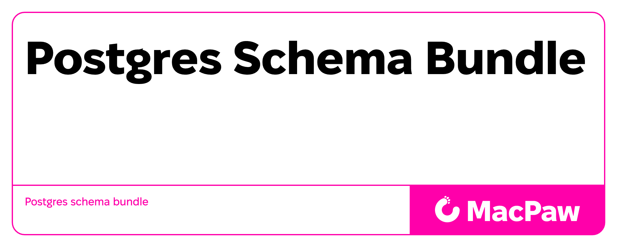 Postgres Schema Bundle