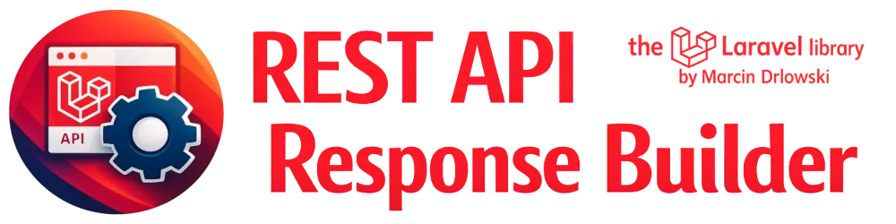 REST API Response Builder for Laravel