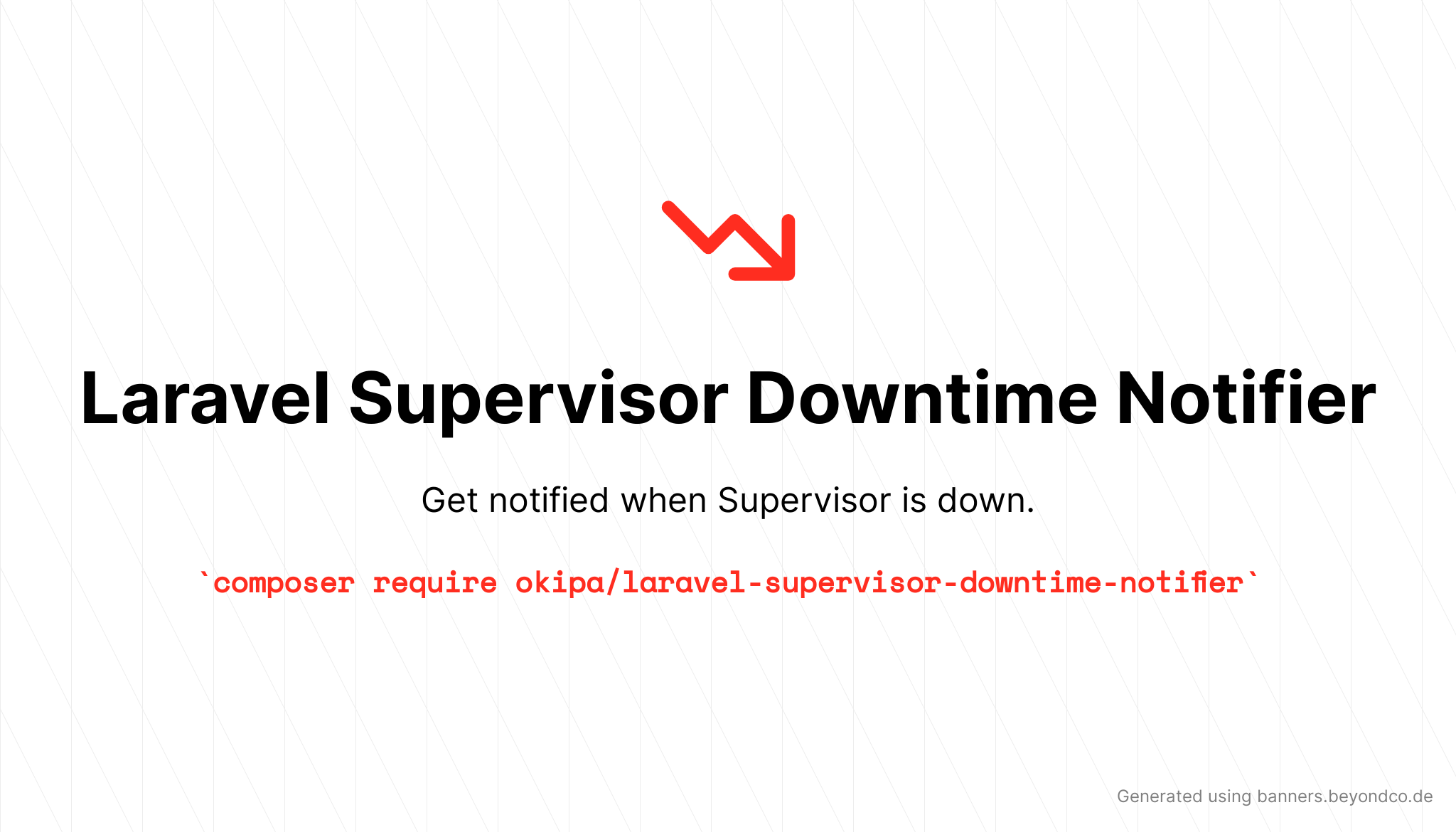 Laravel Supervisor Downtime Notifier