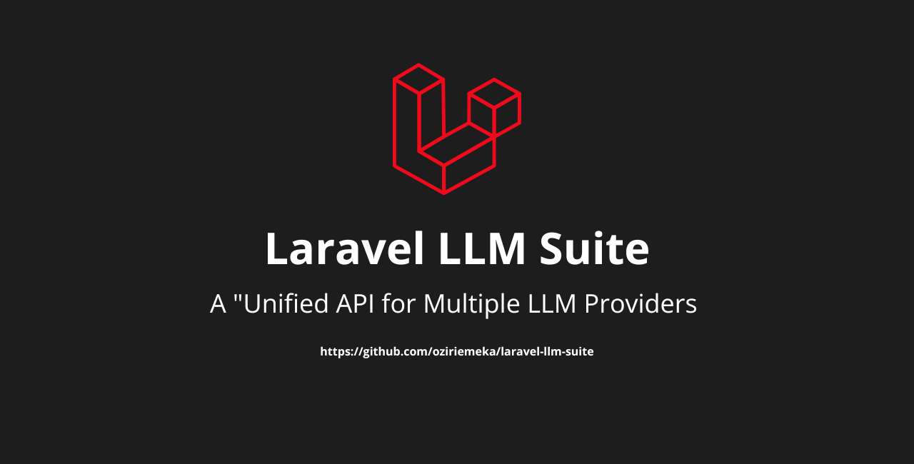 Laravel LLM Suite