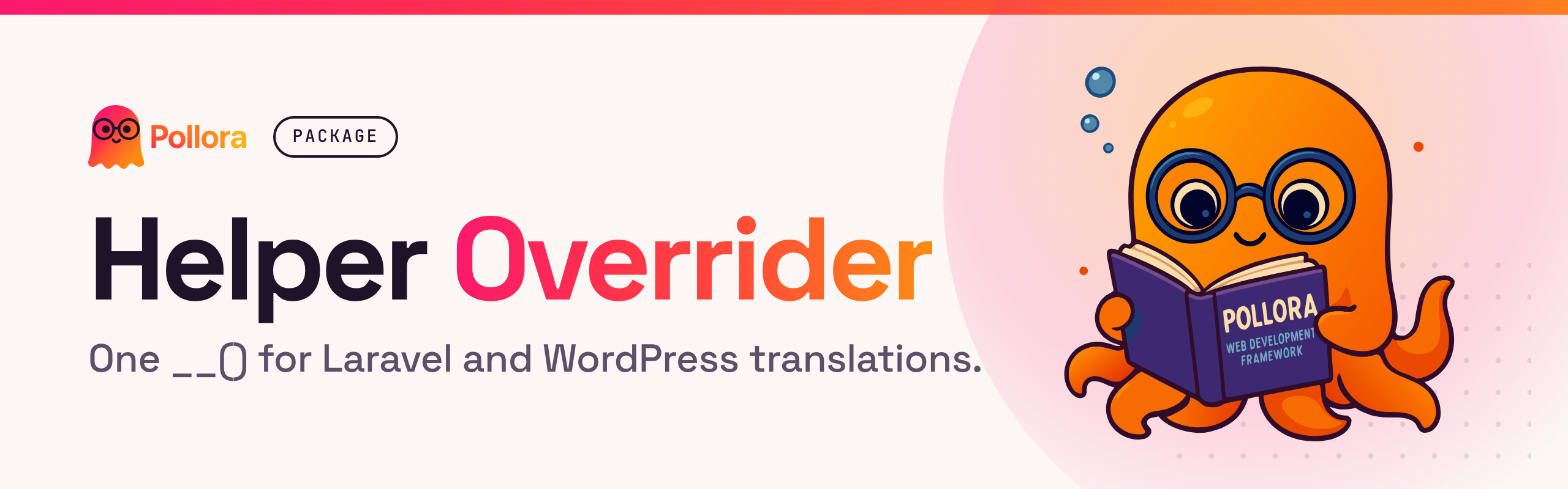 Pollora Helper Overrider: one __() for Laravel and WordPress translations
