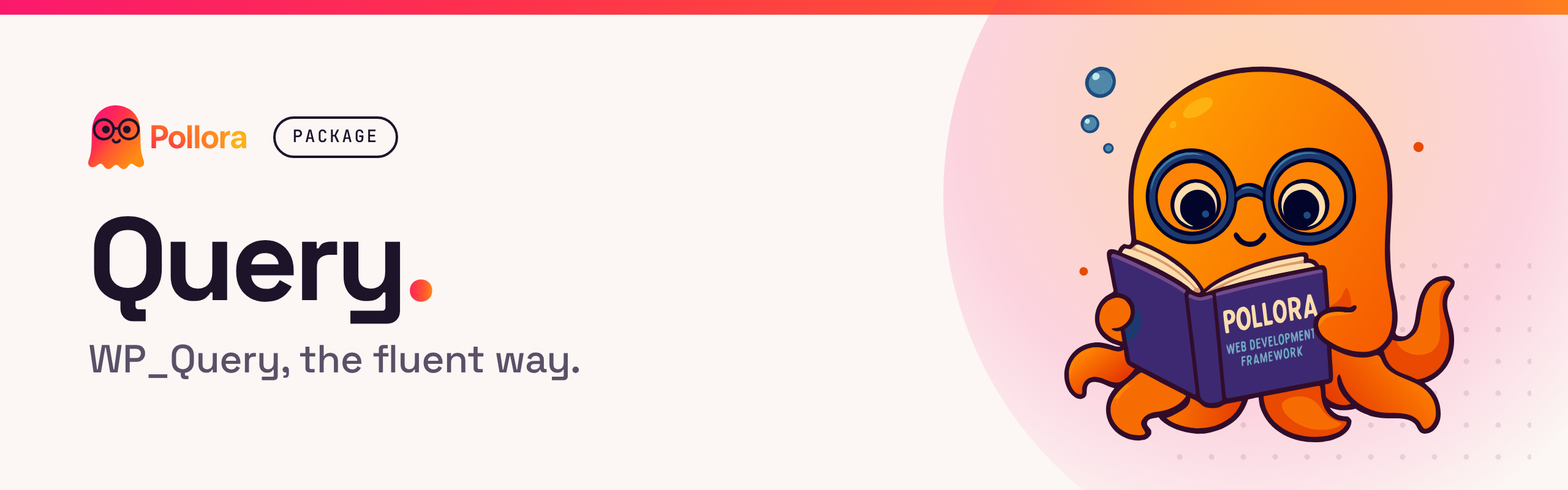 Query: a fluent builder for WP_Query