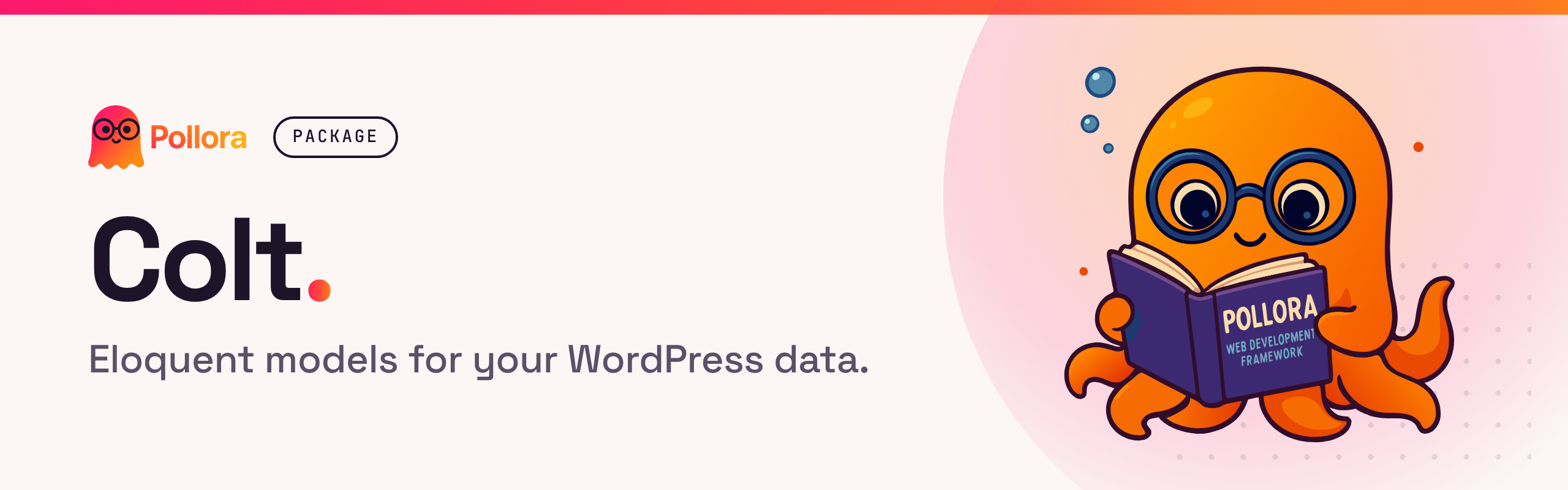 Colt: Eloquent models for the WordPress database