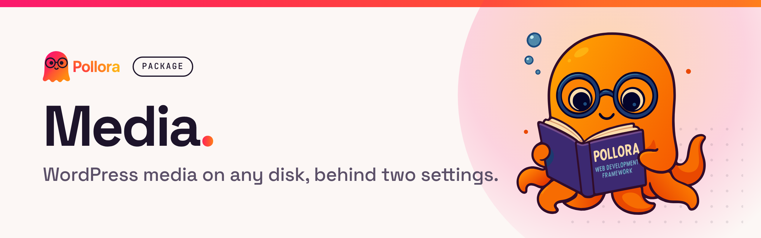 Pollora Media: WordPress media on any disk, behind two settings