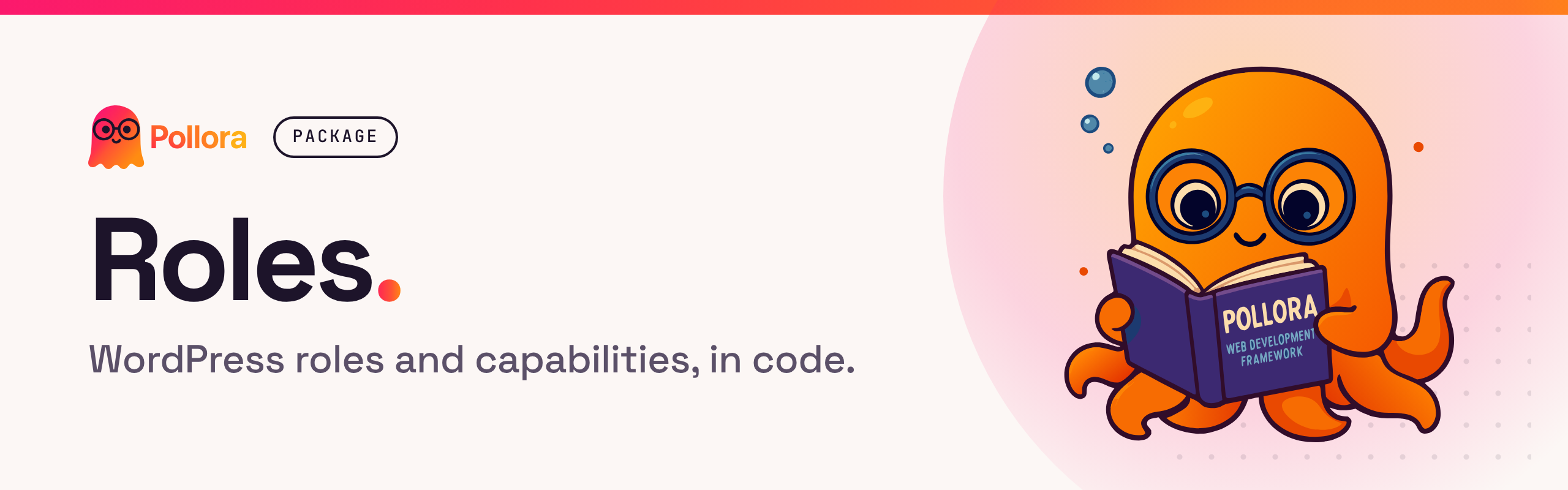 Pollora Roles: WordPress roles and capabilities declared with attributes