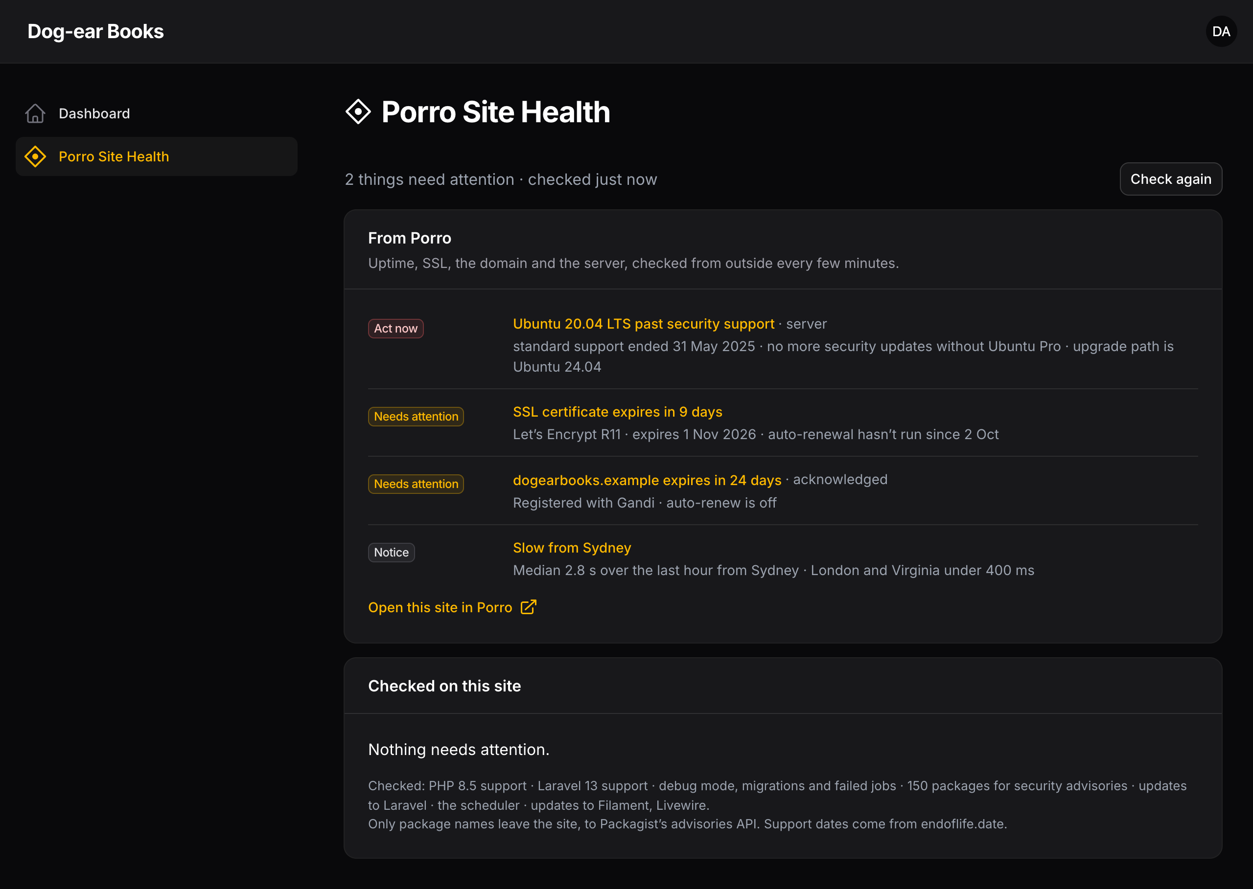 Porro Site Health connected to Porro, in dark mode: an end-of-life server, an expiring certificate and domain, and a slow region, above the checks run on the site
