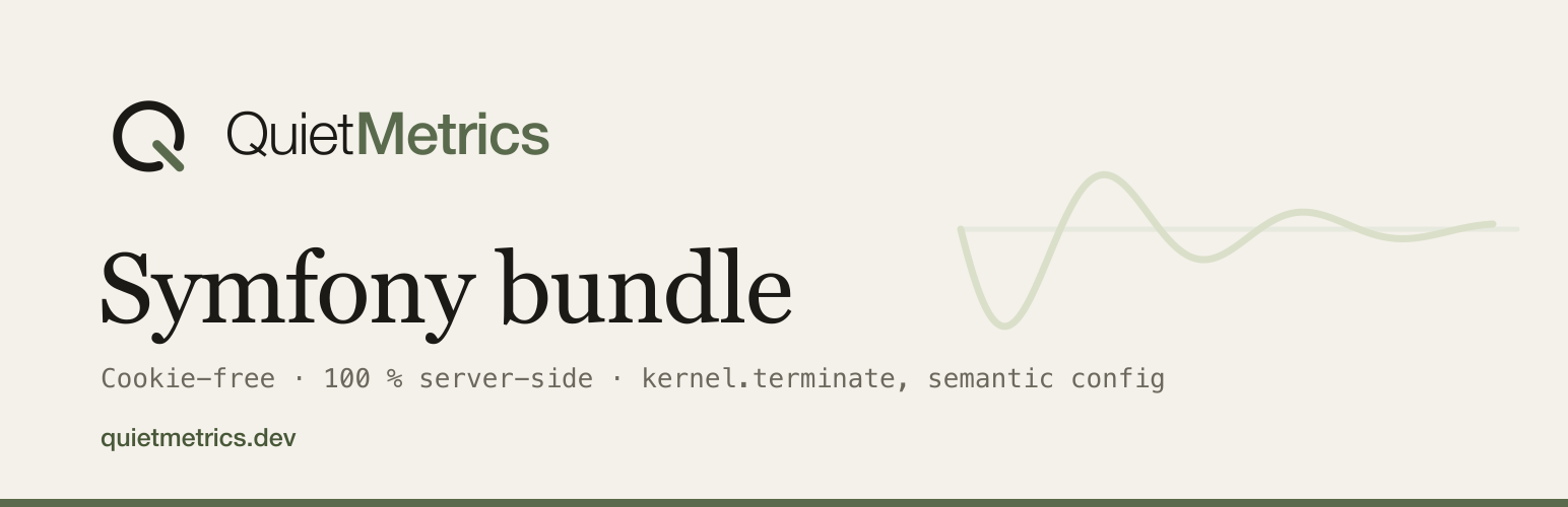 Quiet Metrics: Symfony bundle