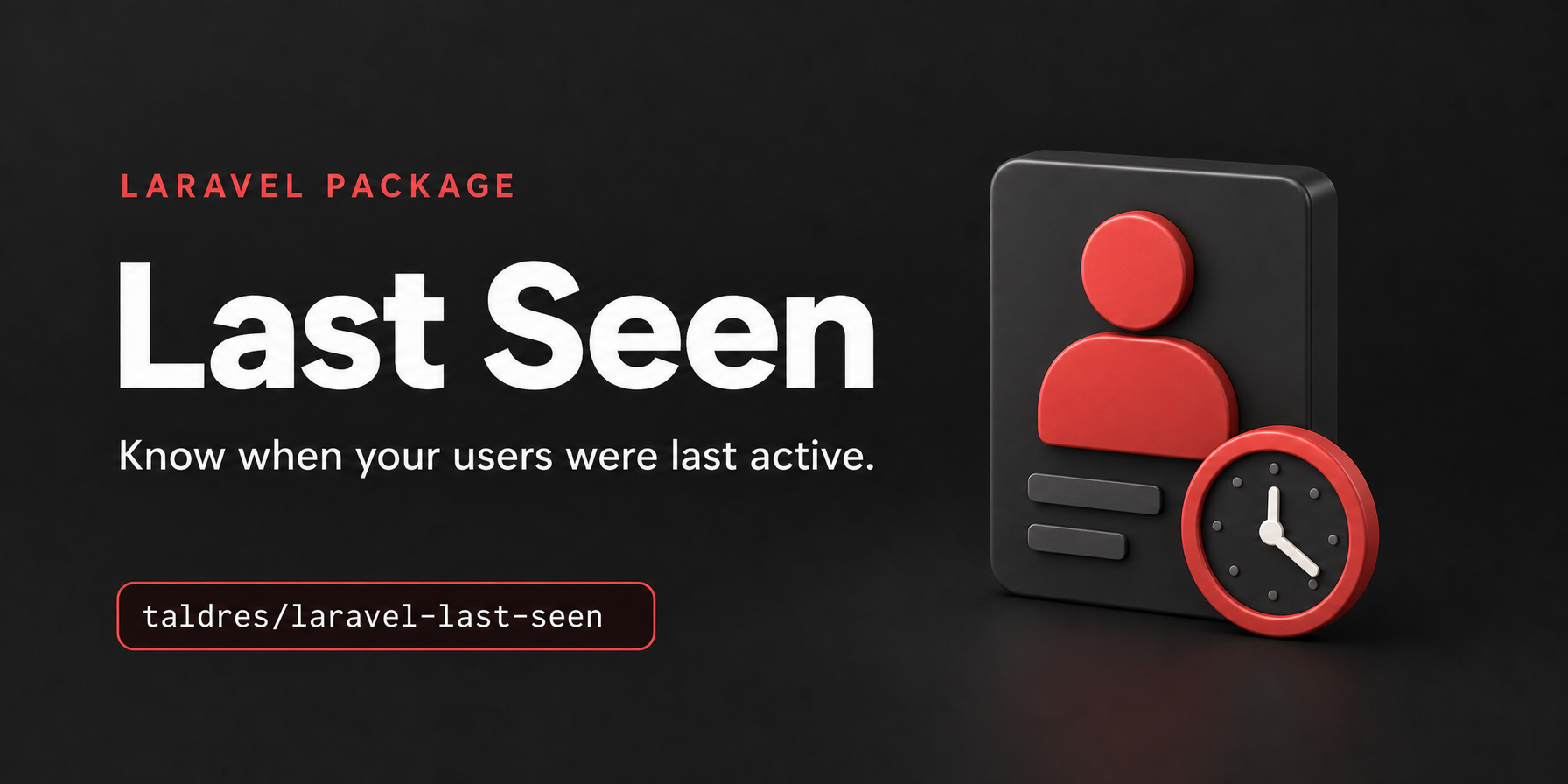 Laravel Last Seen — track users' last activity in Laravel
