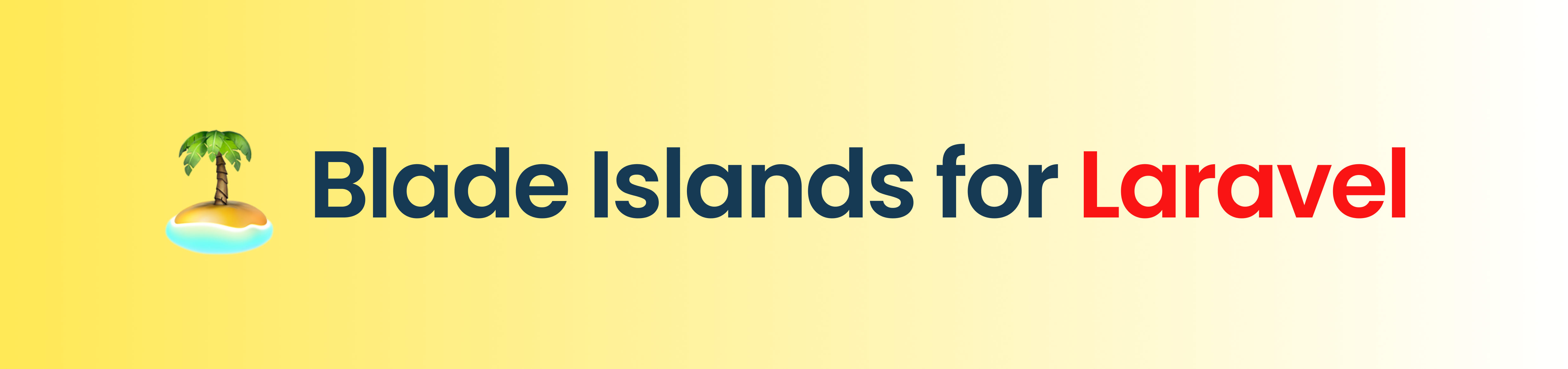 Blade Islands for Laravel