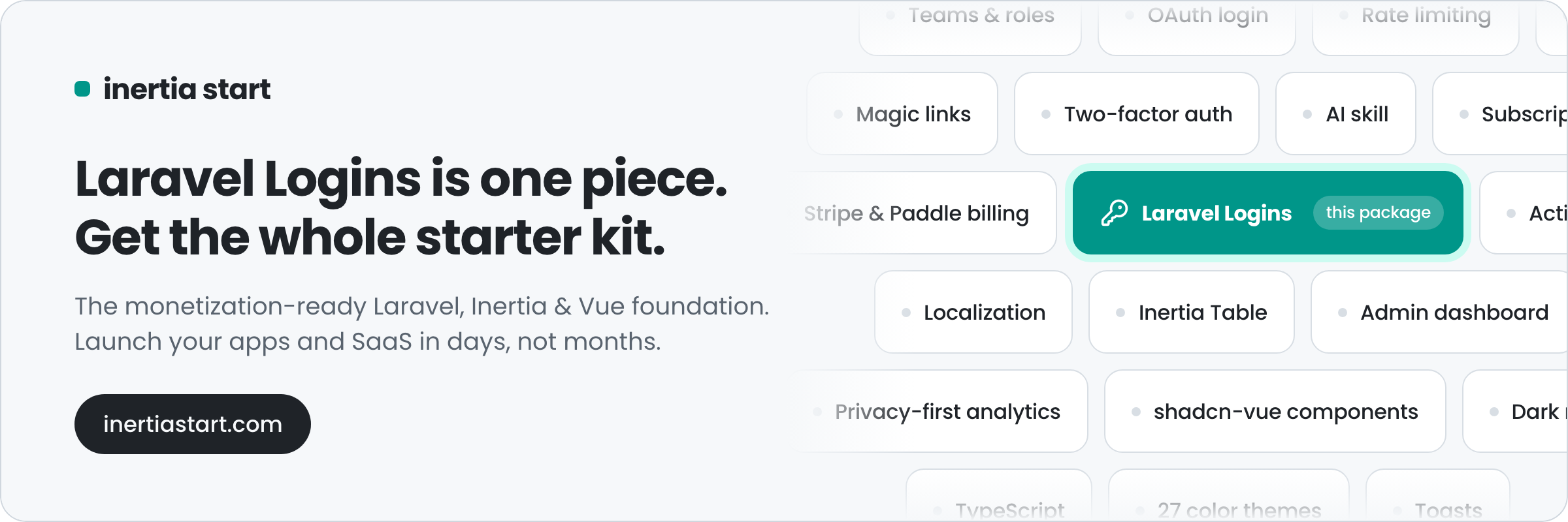 Inertia Start: the monetization-ready Laravel, Inertia and Vue starter kit, with Laravel Logins built in