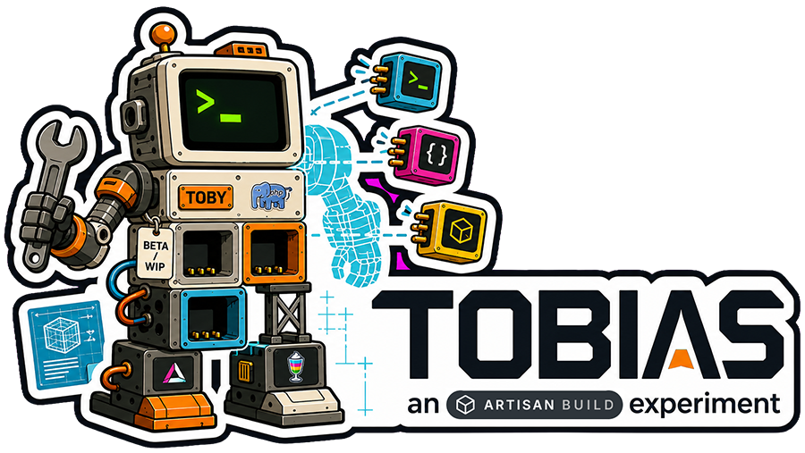 Tobias — an Artisan Build experiment