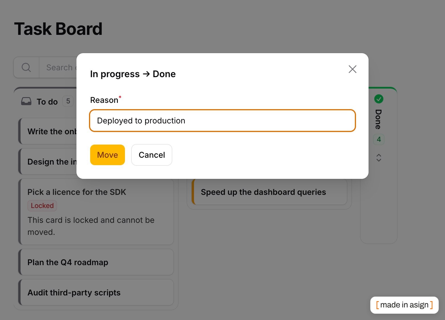 The transition modal asking for a reason when a card moves to Done