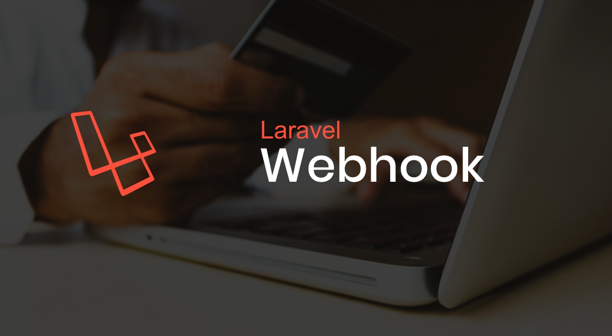 Laravel webhook preview