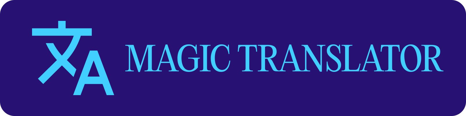 Magic Translator