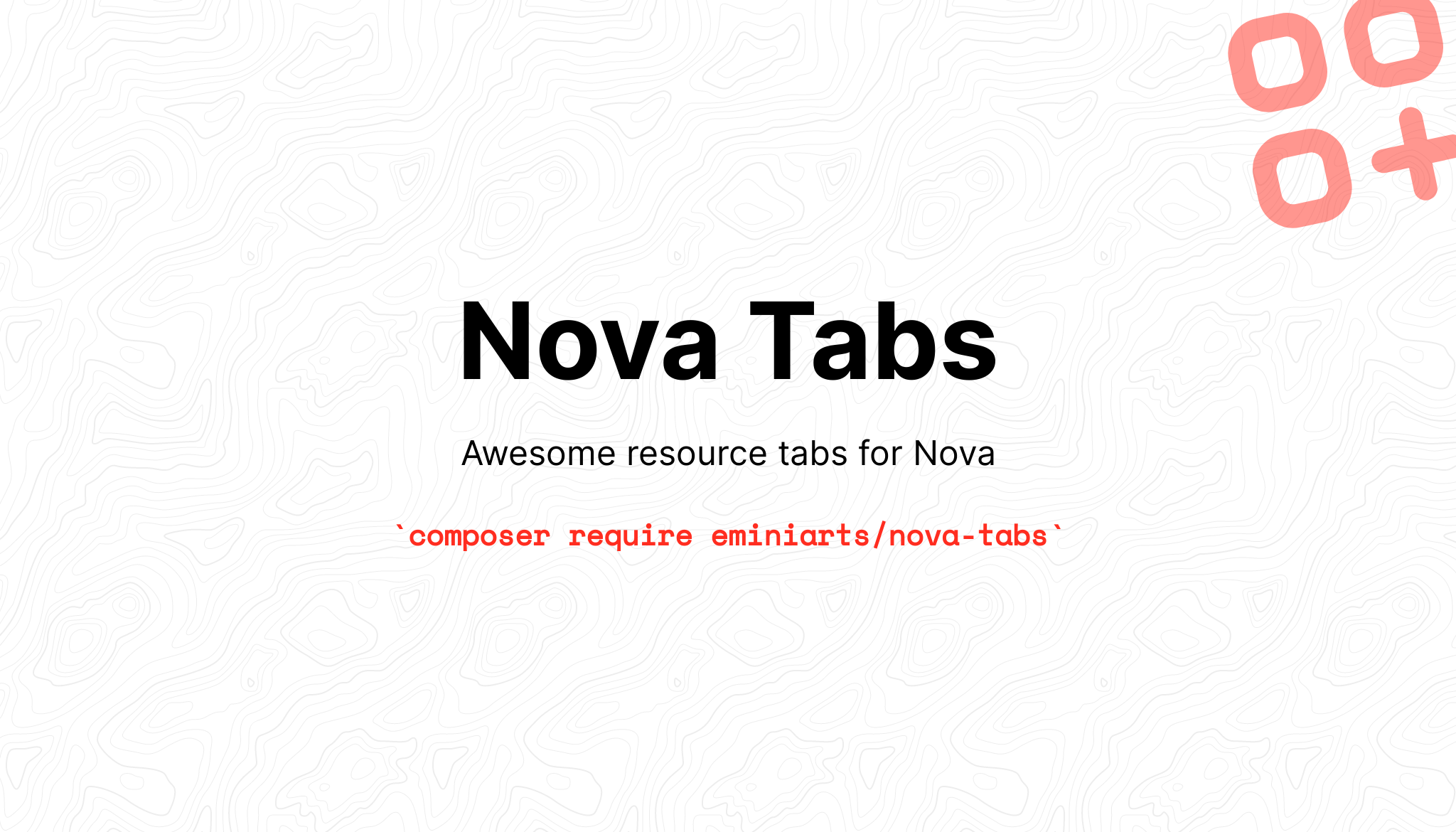 Nova Tabs, awesome resource tabs for Nova