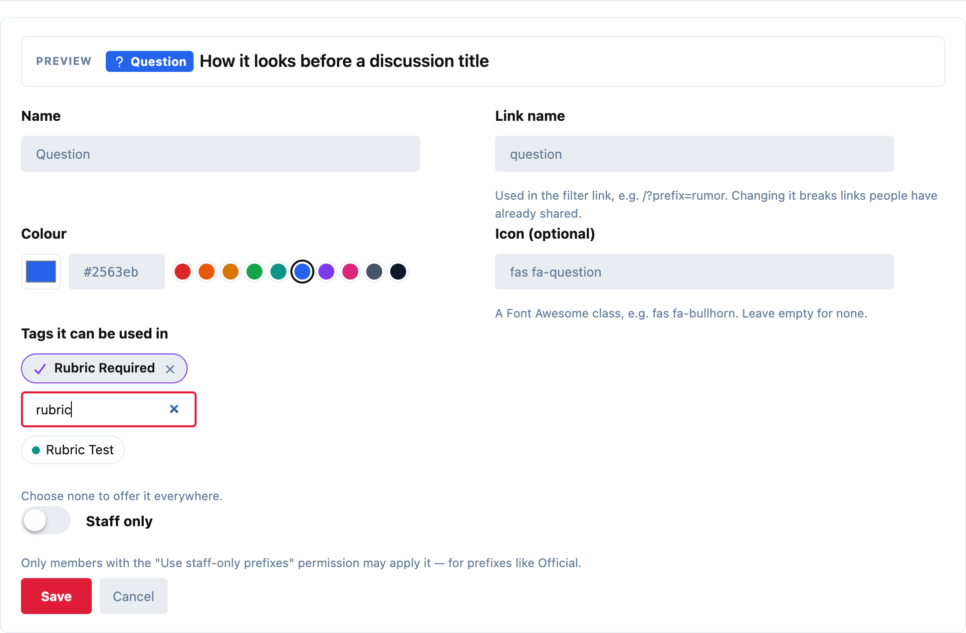 Editing a prefix: name, link name, colour swatches, icon, tags and the staff-only switch, with a live preview
