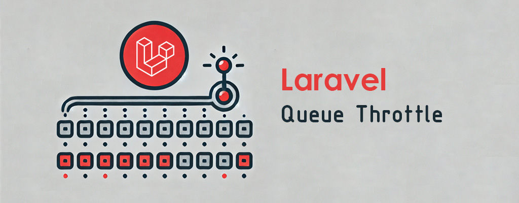 Laravel Queue Throttle