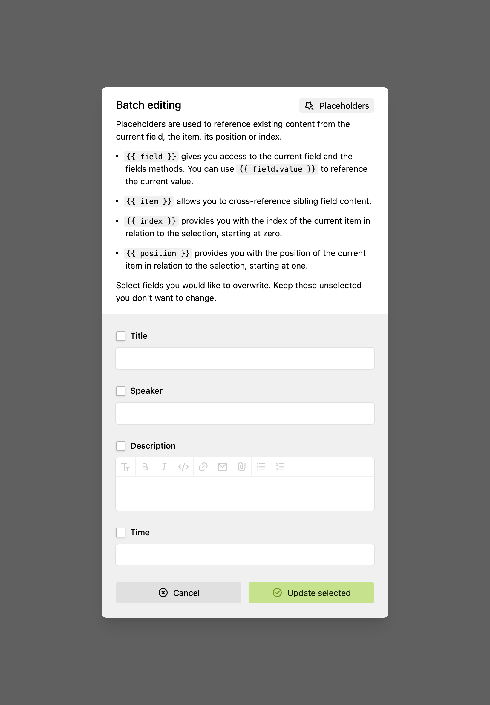 Batch editing dialog