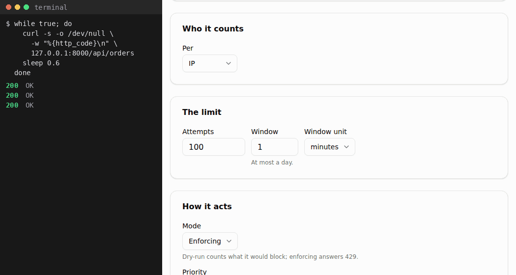 A limit changing while the app runs. On the left, a terminal loops curl against /api/orders, and every response is 200. On the right, the dashboard edits the Orders API rule: its limit goes from 100 to 2 requests a minute, and it is saved. Within two seconds, the terminal's responses turn to 429 Too Many Requests, with no deploy.