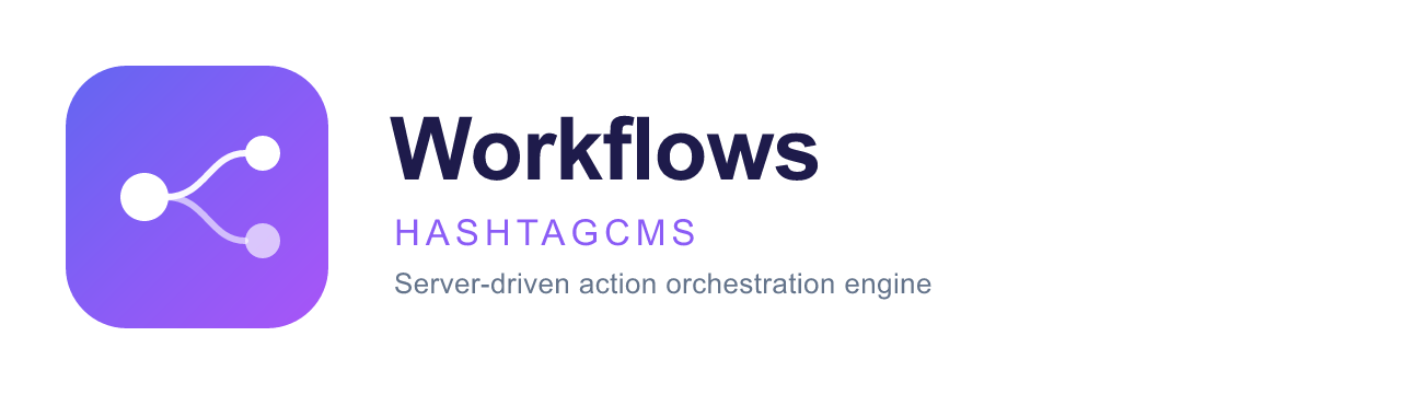 HashtagCMS Workflows