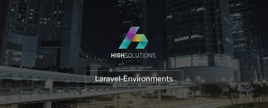 Laravel-Environments by HighSolutions