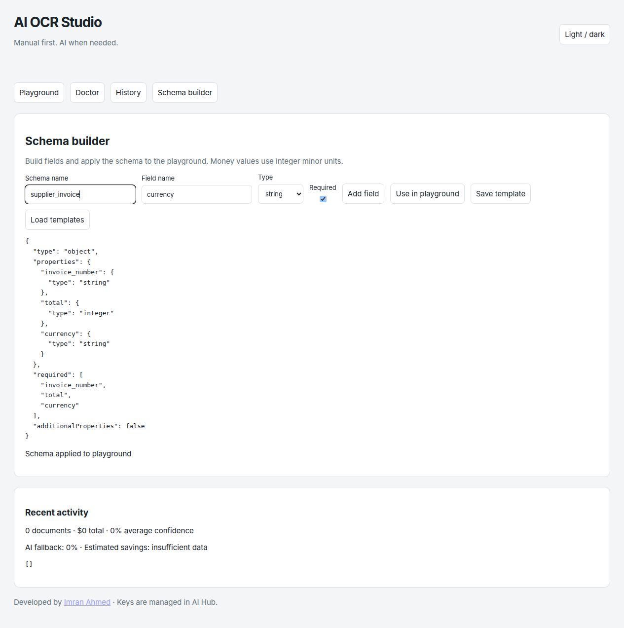 Actual schema builder defining invoice_number, total and currency with strict required fields