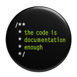 "The code is documentation enough" button
