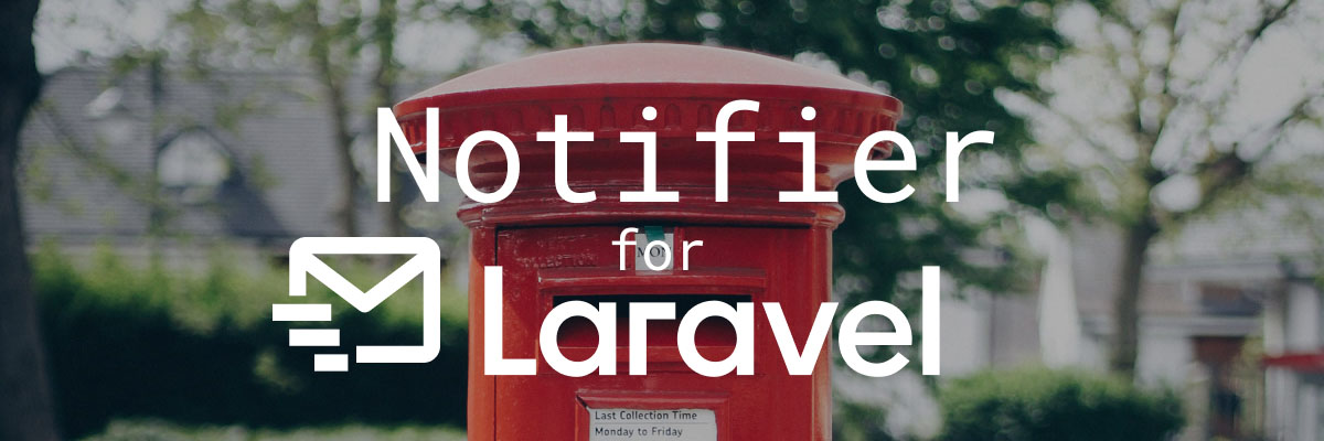 Banner with british letter box picture in background and Notifier for Laravel title
