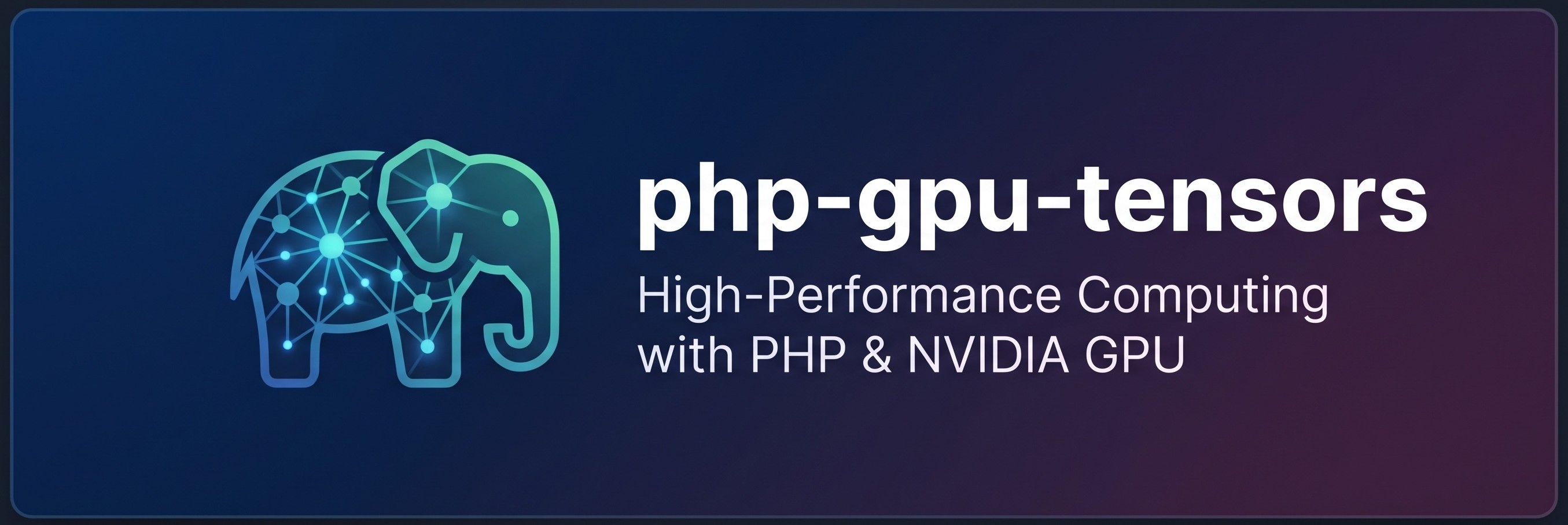 PHP GPU Tensors: high-performance computing with PHP and NVIDIA GPUs