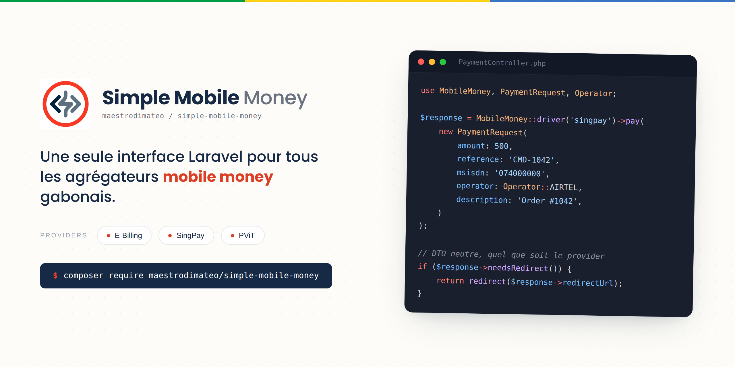 Simple Mobile Money — one Laravel interface for every Gabonese mobile money aggregator (E-Billing, SingPay, PViT)