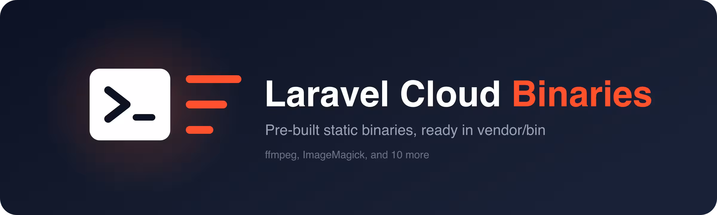 Laravel Cloud Binaries