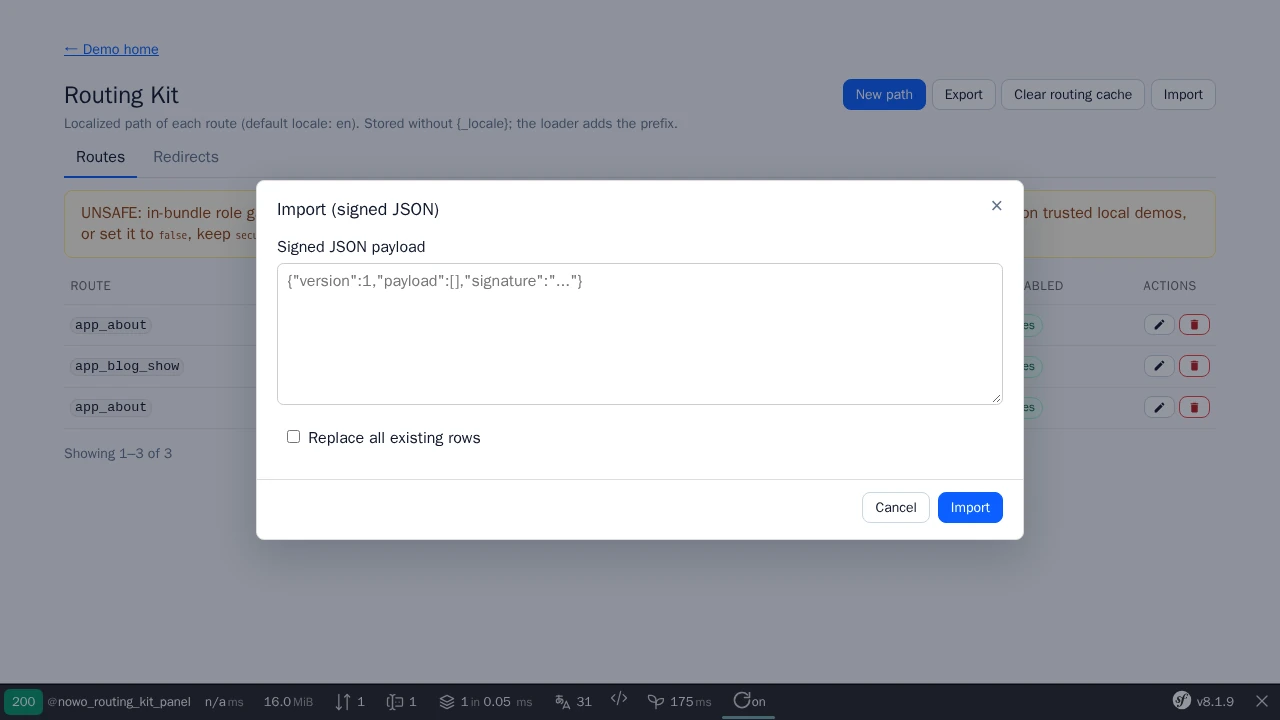 Routing Kit panel: signed JSON import dialog over the paths list, full-width payload textarea, Replace all existing rows checkbox, Cancel and Import in the dialog footer