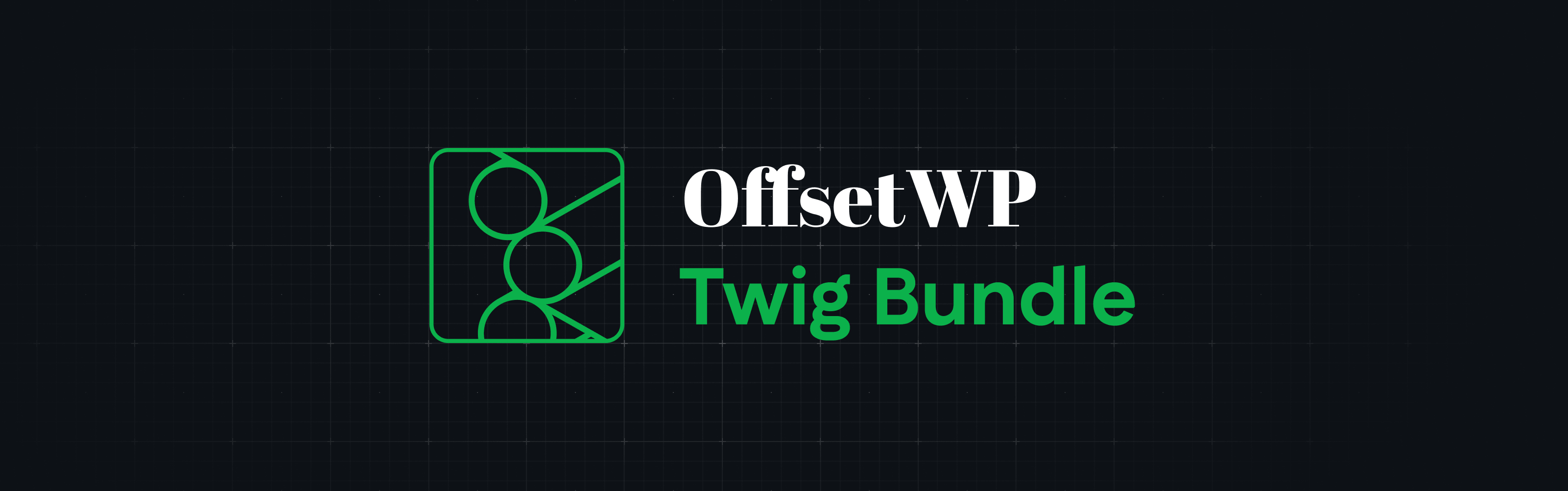 OffsetWP Twig Bundle