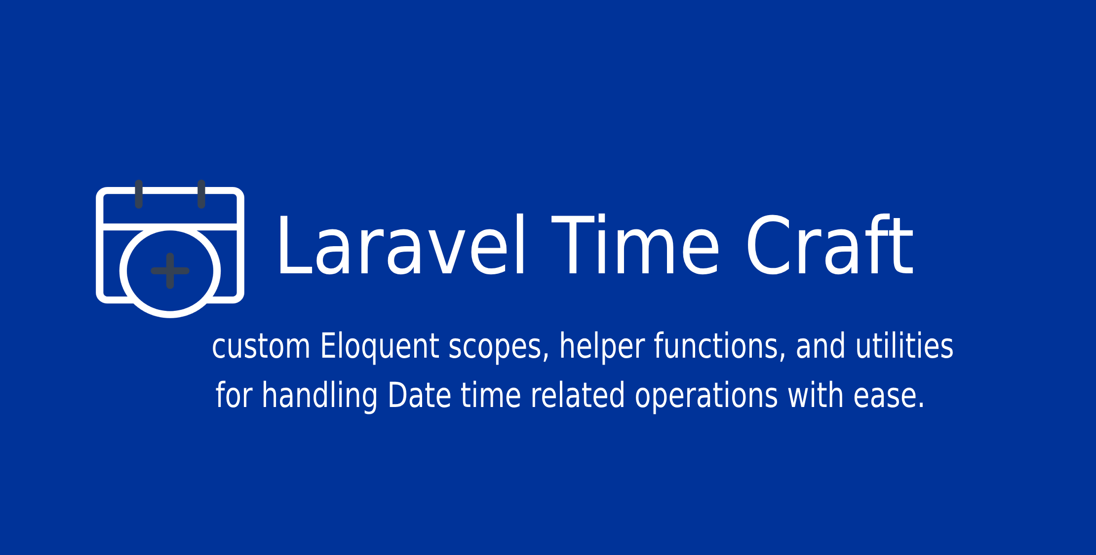 laravel Time Craft