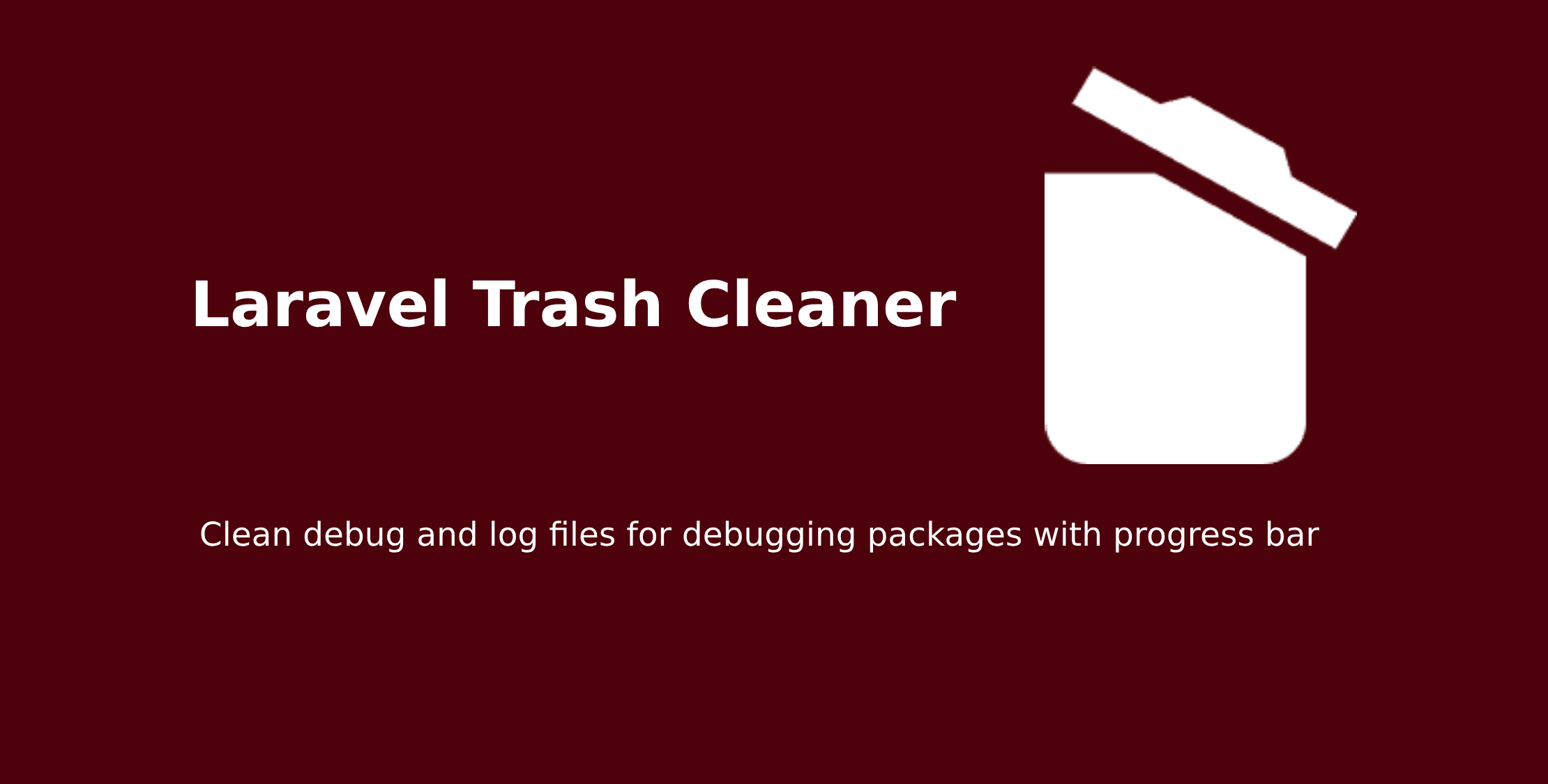 laravel trash cleaner