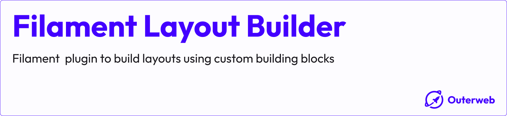 Filament Layout Builder