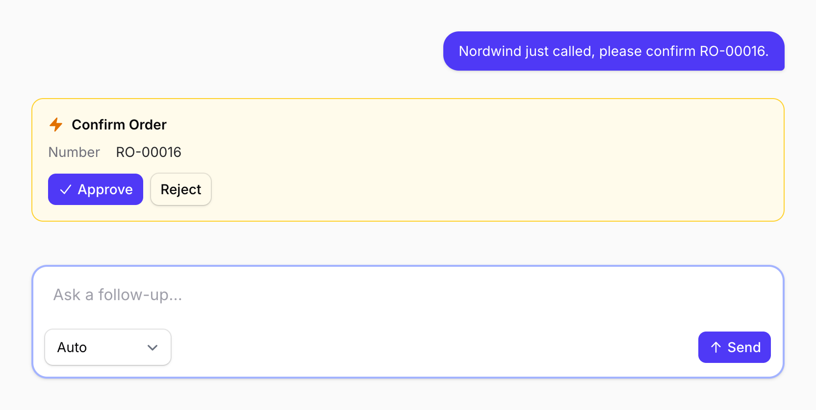 A request to confirm an order paused as a Confirm Order card with the order number and Approve and Reject buttons, the composer with the model picker under it