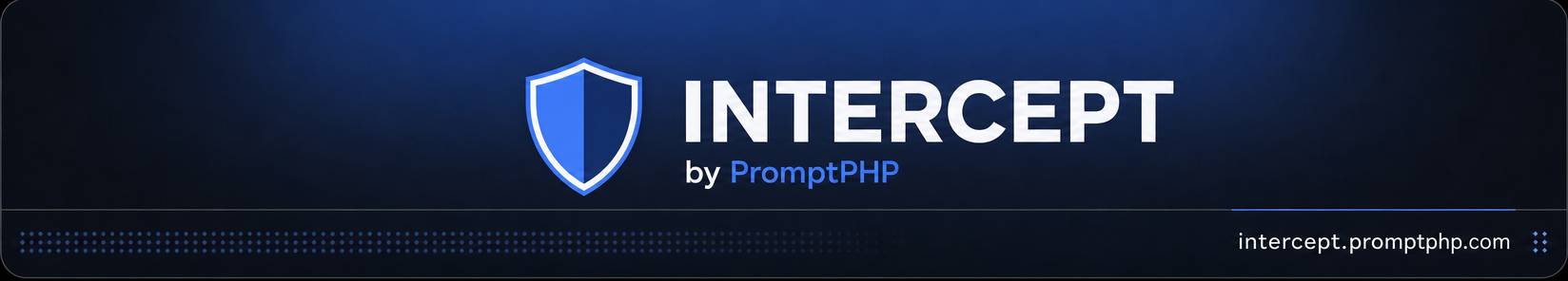 Intercept by PromptPHP