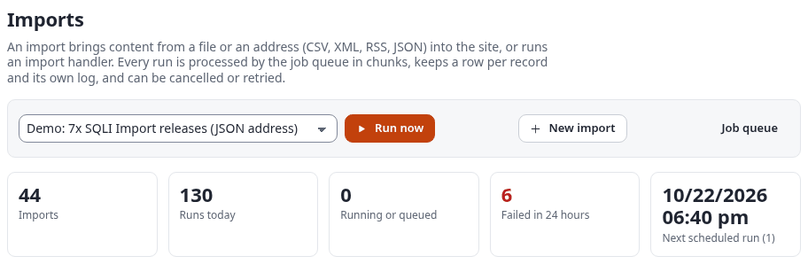 The Imports dashboard of the administration: the Run now toolbar, the key figures, and the imports with their last run