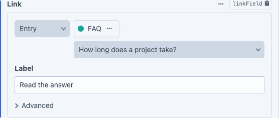 A Link field set to Entry: the FAQ page is selected, and the anchor dropdown next to it shows "How long does a project take?"