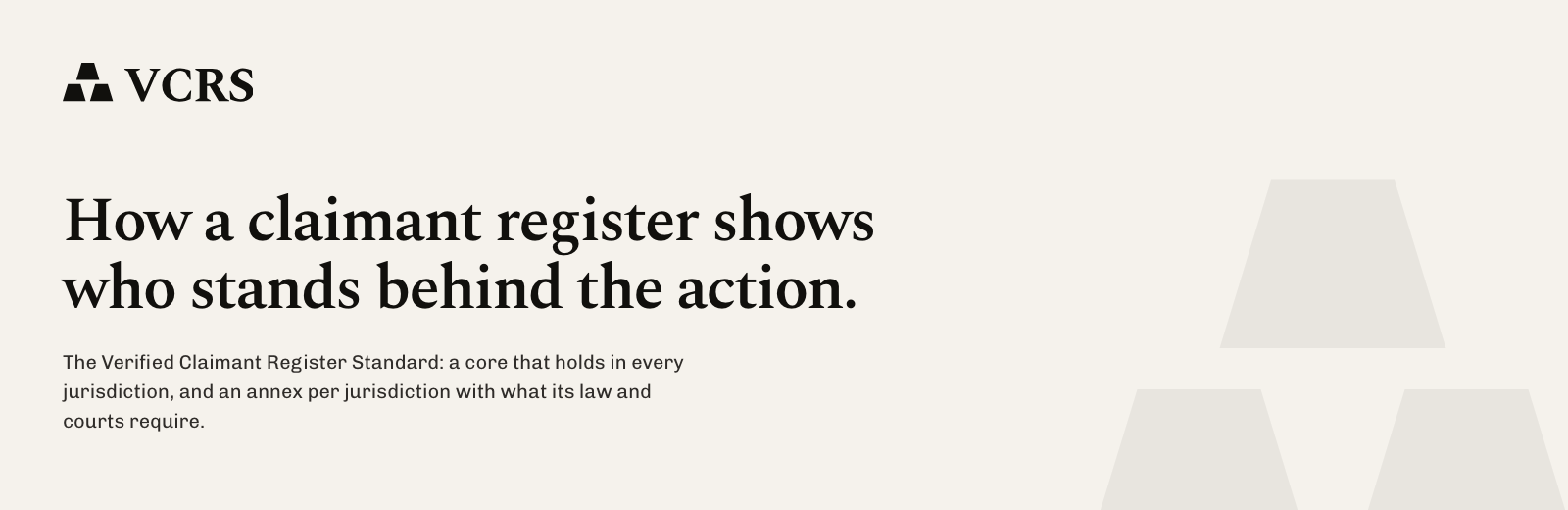 VCRS: how a claimant register shows who stands behind the action