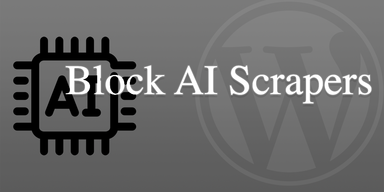 Block AI Scrapers