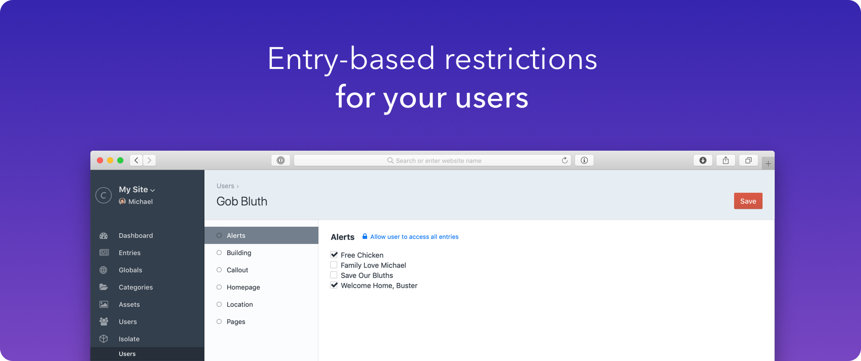 Entry-based restrictions for your users