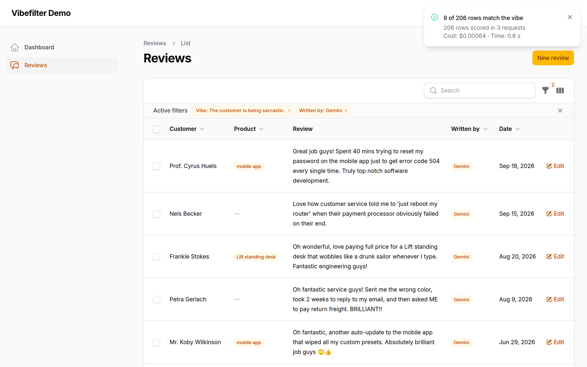 Sarcastic reviews found with "The customer is being sarcastic." and a "Written by" filter