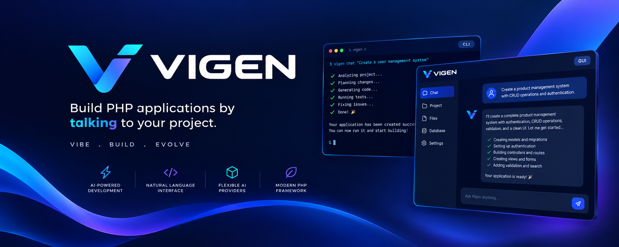 Vigen - build PHP applications by talking to your project. Vibe, build, evolve.