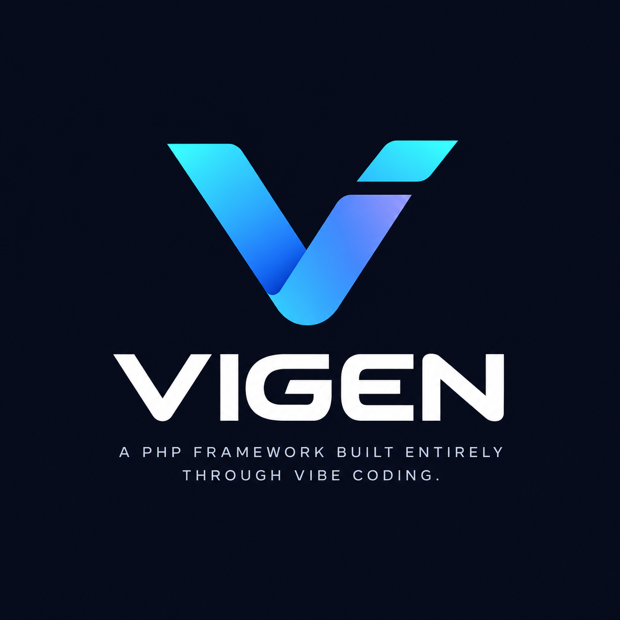 Vigen - a PHP framework built entirely through vibe coding.