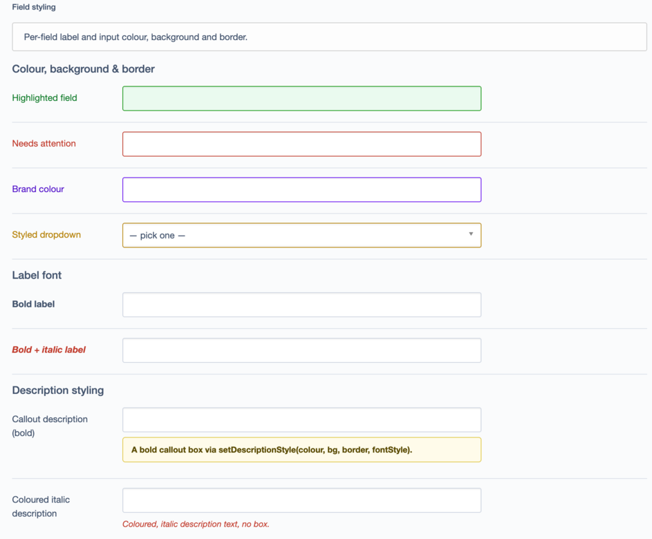 Per-field styling: label colour and font, input text/background/border colour, and description styling